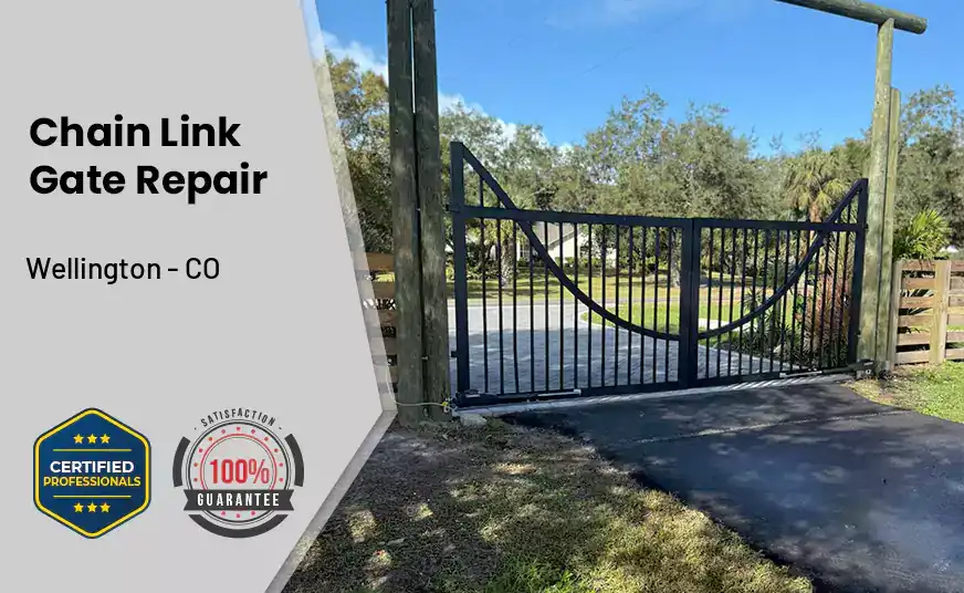 Chain Link Gate Repair Wellington - CO