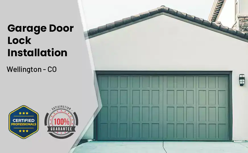 Garage Door Lock Installation Wellington - CO 