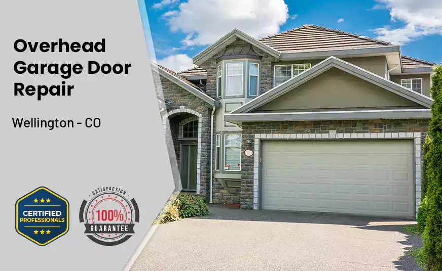 Overhead Garage Door Repair Wellington - CO 