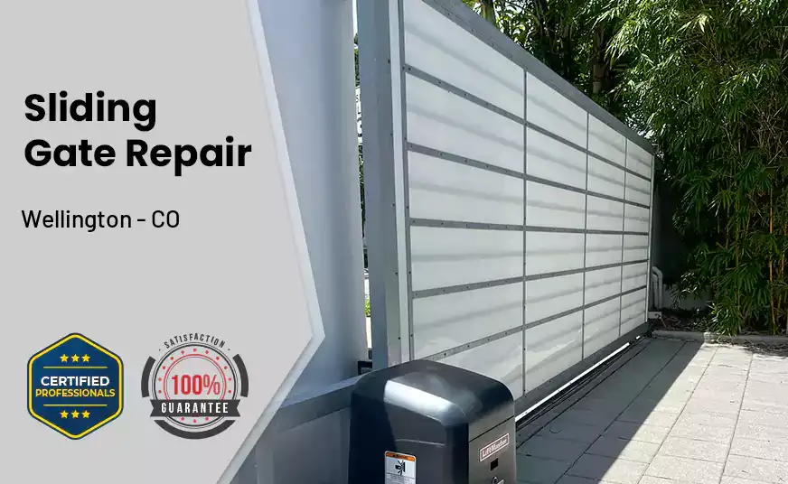 Sliding Gate Repair Wellington - CO 